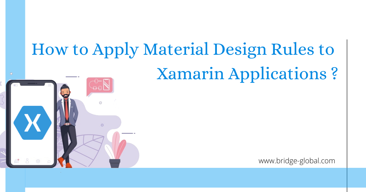 How to Style Xamarin.Forms Using Material Visual