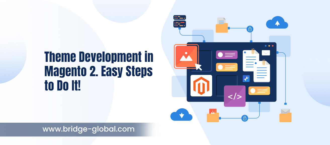 Magento 2 Theme Development. A Quick and Simple Guide
