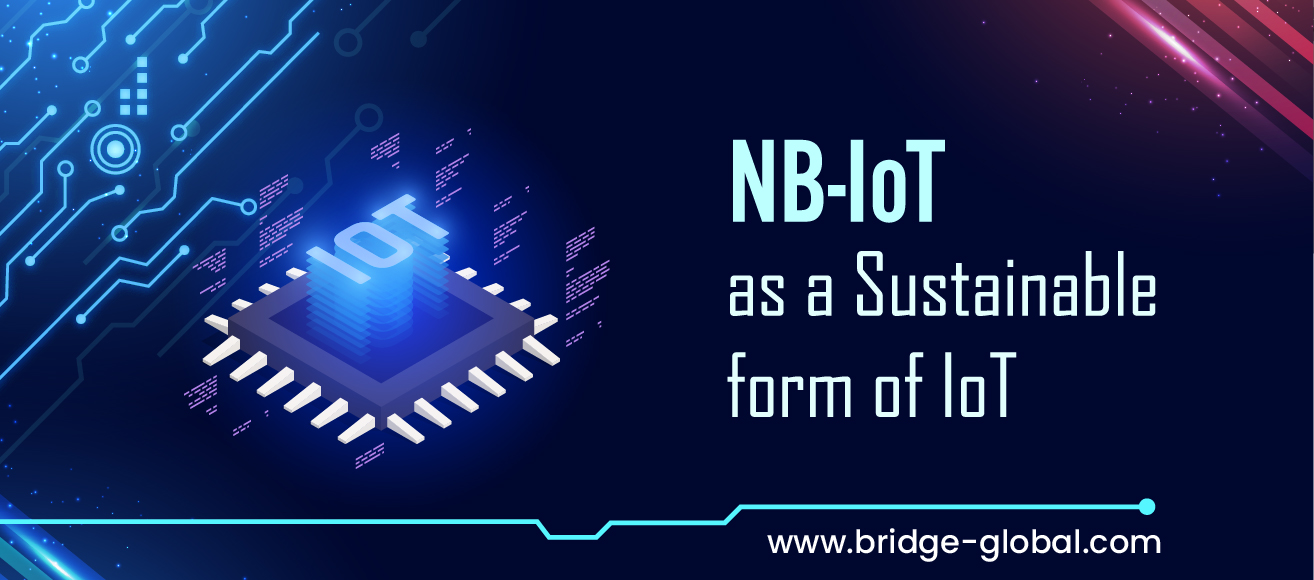 What Is NB-IoT? How Does It Ensure a GREENER Future?