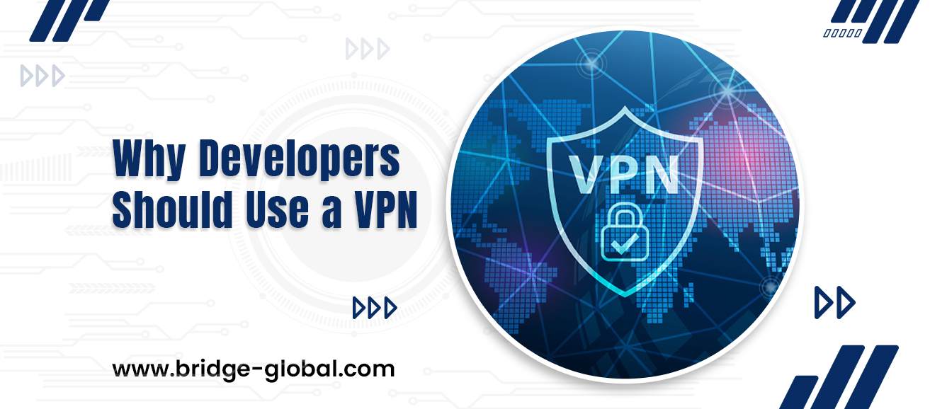 What’s the Role of VPN in Secure Software Development?