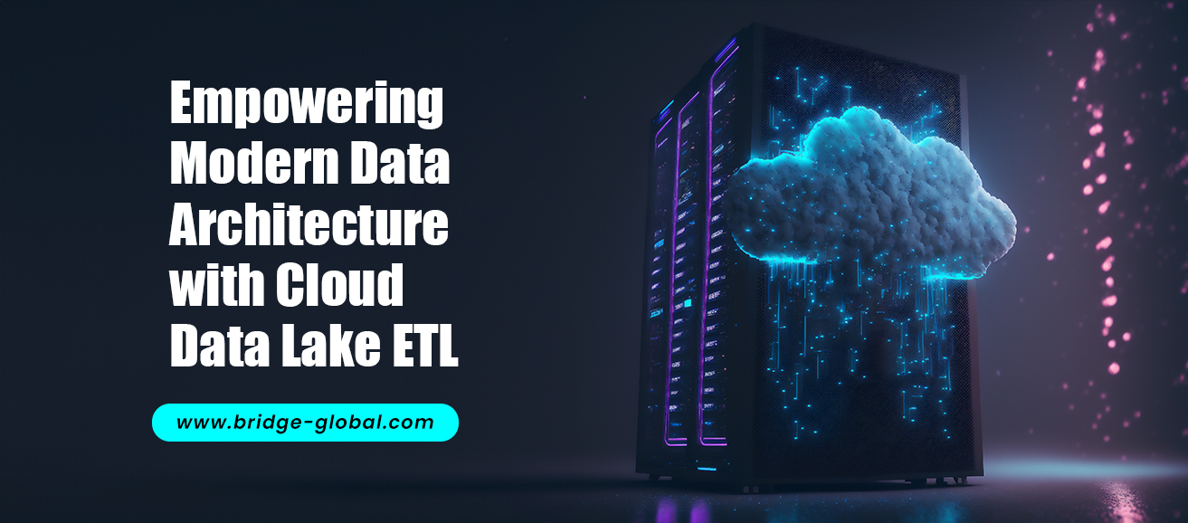 The Role of Cloud Data Lake ETL in Modern Data Architecture