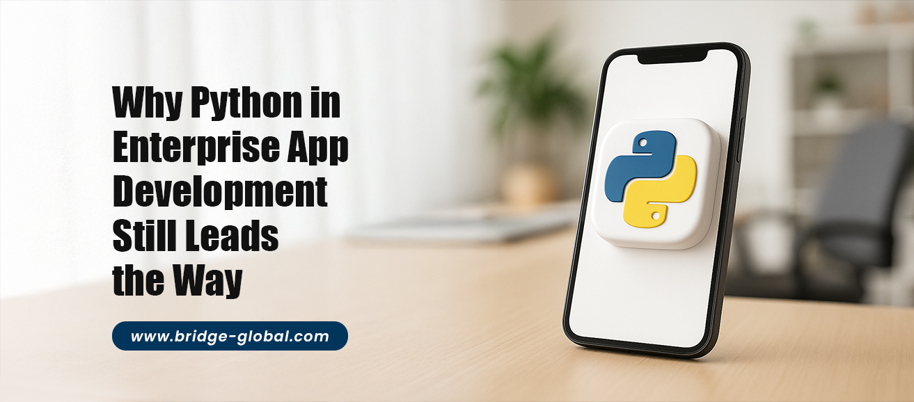 Why Python is Still a Top Choice for Enterprise App Development